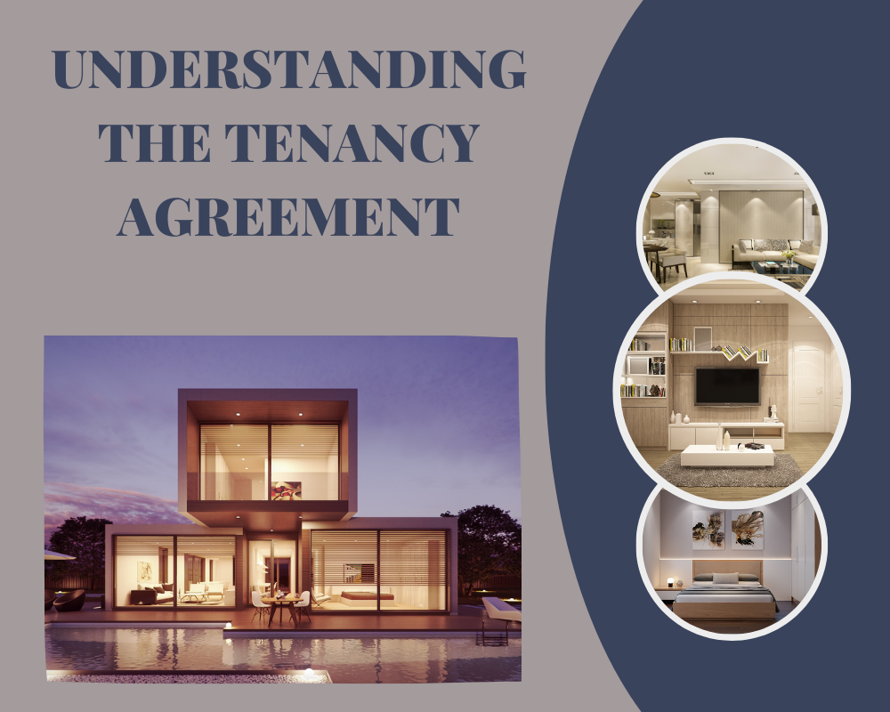 Understanding the Tenancy Agreement
